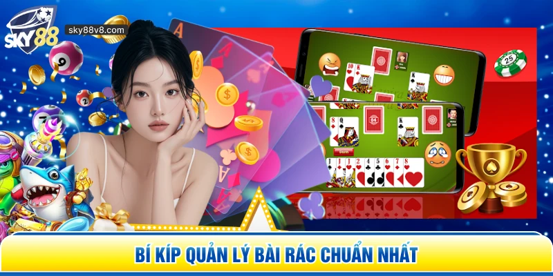 Bí kíp quản lý bài rác chuẩn nhất