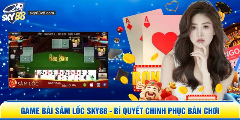 Game bài Sâm Lốc